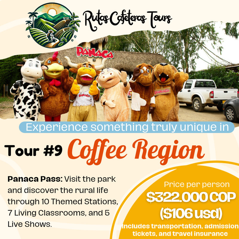 Coffee Region Tour panaca quimbaya