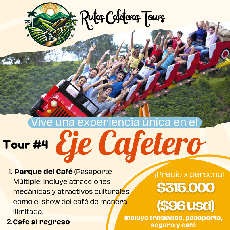 tour por el eje cafetero al parque del cafe