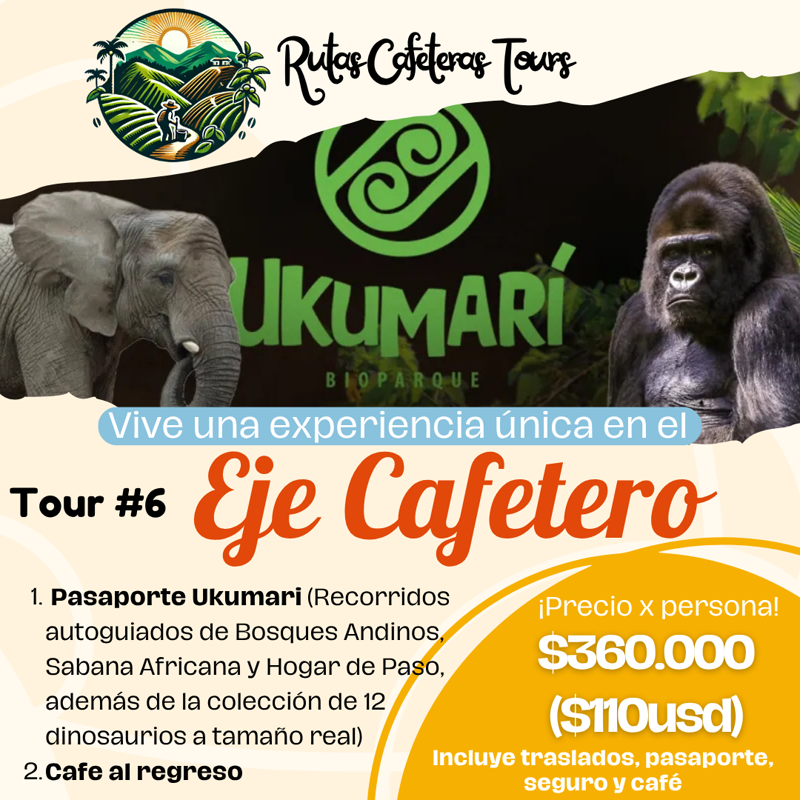 tour por el eje cafetero al ukumari